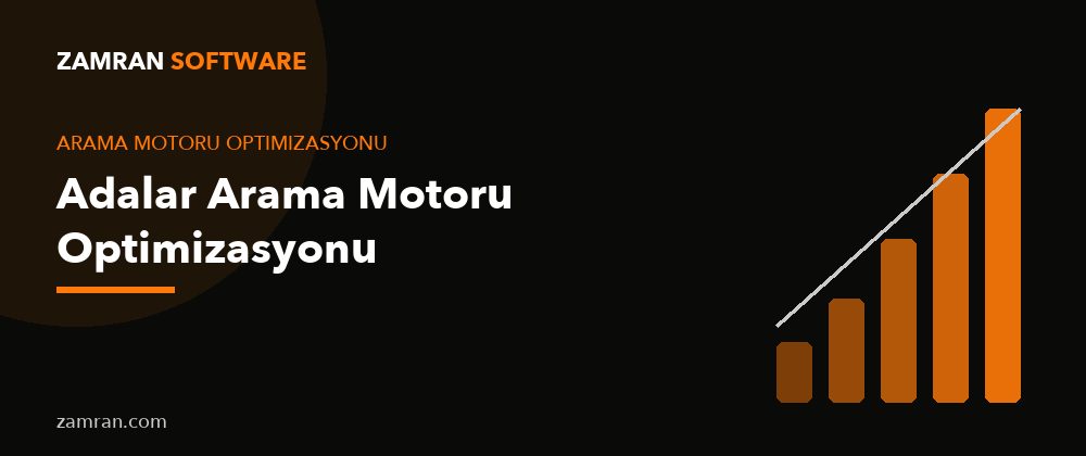Adalar Arama Motoru Optimizasyonu – Zamran Software