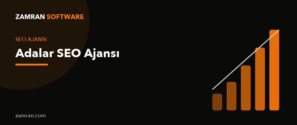 Adalar SEO Ajansı – Zamran Software